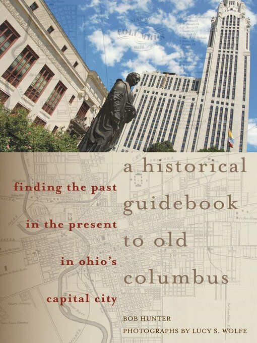 Title details for A Historical Guidebook to Old Columbus by Bob Hunter - Available